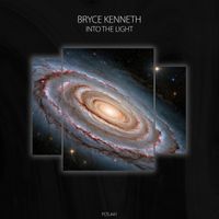 Bryce Kenneth - Into the Light