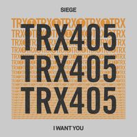 Siege - I Want You