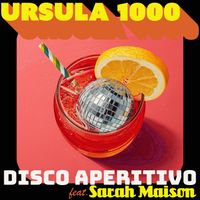 Ursula 1000 - Disco Aperitivo