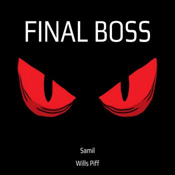 Samil - Final Boss (Explicit)