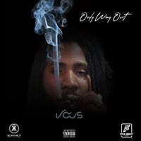Vous - Only Way Out (Explicit)