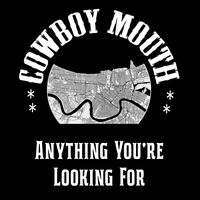 Cowboy Mouth - Anything You're Looking For