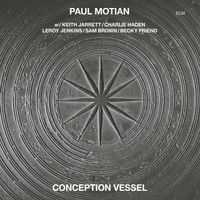Paul Motian - Conception Vessel