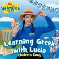 The Wiggles - Learning Greek With Lucia - Children's Songs