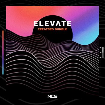 Various Artists - NCS: Elevate [Creators Bundle]