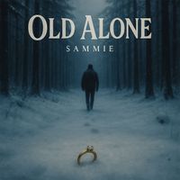 Sammie - Old Alone