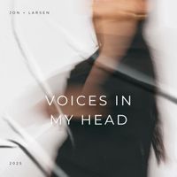 Jon + Larsen - Voices in My Head