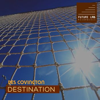 Des Covington - Destination