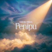 Daiyan Trisha - Penipu (From “Di Sebalik Jubah”)