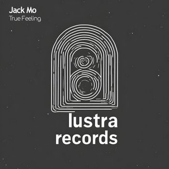 Jack Mo - True Feeling