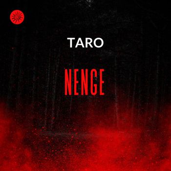 TARO - Nenge