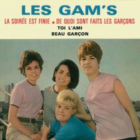Les Gam's - La soirée est finie