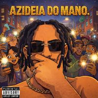Moralez - Azideia Do Mano