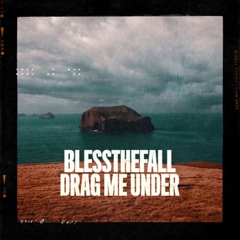 blessthefall, Alpha Wolf - DRAG ME UNDER (Explicit)