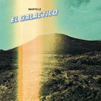 Baustelle - El Galactico