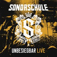 Sondaschule - Unbesiegbar (Live)