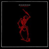 Duran Duran - DANSE MACABRE