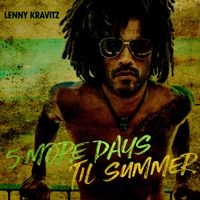 Lenny Kravitz - 5 More Days 'Til Summer (Edit)