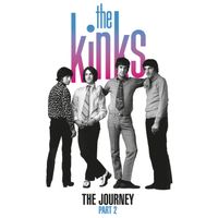The Kinks - The Journey (Pt. 2)
