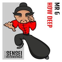 Mr. G - How Deep