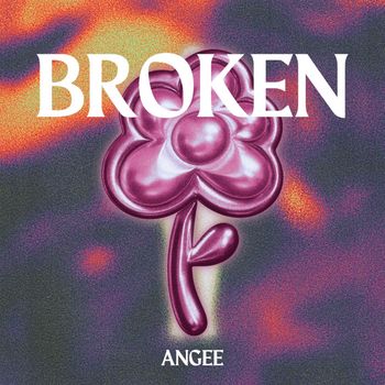 Angee - Broken