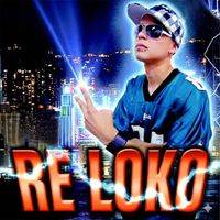 spyke - RE LOKO (Explicit)