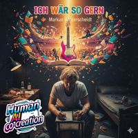 Markus Winterscheidt - Ich wär so gern (Explicit)