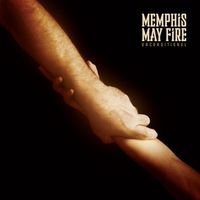 Memphis May Fire - Unconditional (Deluxe Edition)