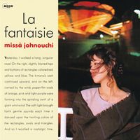 Missa Johnouchi - La fantaisie