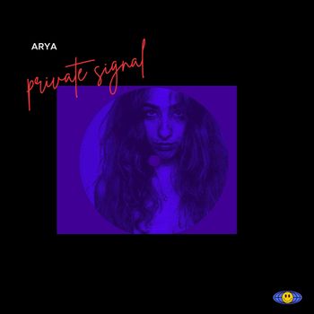 Arya - Private Signal