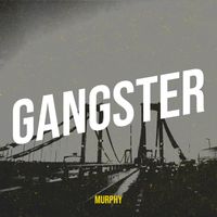 Murphy - Gangster