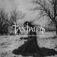 Tantalos - The Calling of She Who Waits
