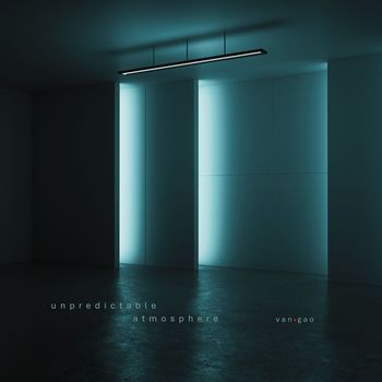 Van.Gao - Unpredictable Atmosphere