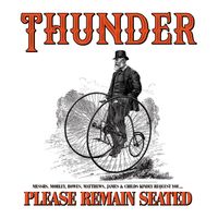 Thunder - Please Remain Seated (2019 Version)