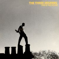 The Three Degrees - This Is the House