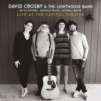 David Crosby - Live at the Capitol Theatre