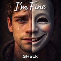 SHack - I'm Fine