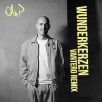 Oli. P - Wunderkerzen (Vantero Remix)