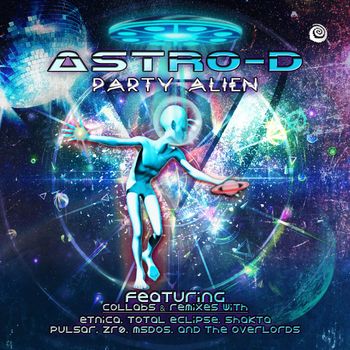 Astro-D - Party Alien