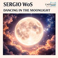 Sergio WoS - Dancing in the Moonlight