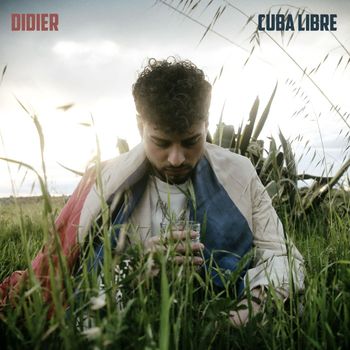 DIDIER - Cuba libre