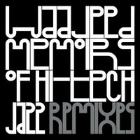 Waajeed - Memoirs of Hi-Tech Jazz Remixes