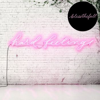 blessthefall - Hard Feelings