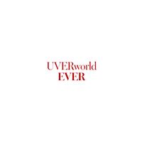 UVERworld - EVER
