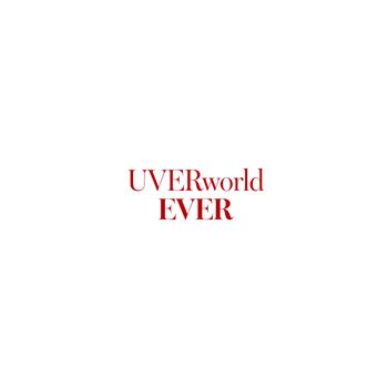 UVERworld - EVER