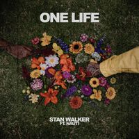 Stan Walker - One Life (feat. Nauti) (Explicit)
