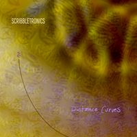 Scribbletronics - Distance Curves