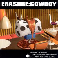 Erasure - Cowboy (Remastered 2024 Expanded Edition)