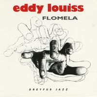 Eddy Louiss - Flomela