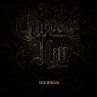 Cypress Hill - Back in Black (Explicit)